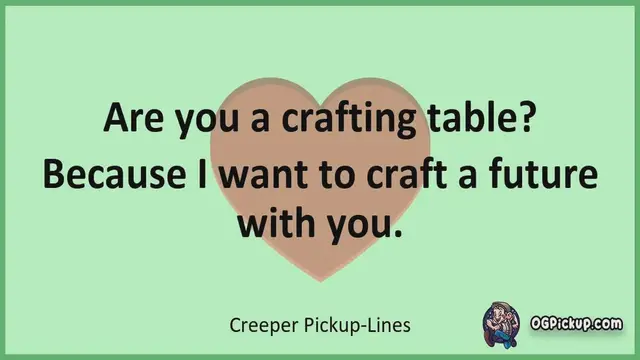 Video thumbnail for Creeper - Pickup-Lines & Rizz for Him & for Her