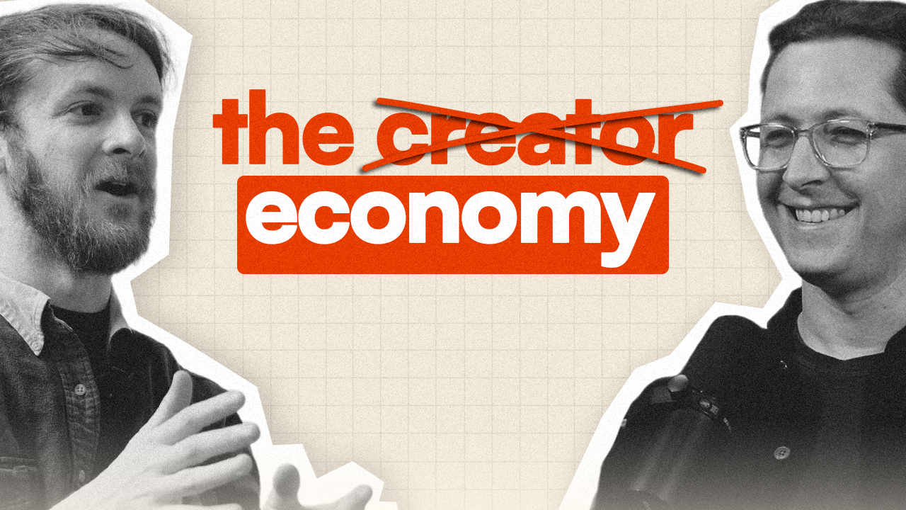 Video thumbnail for The Creator Economy Doesn't Exist