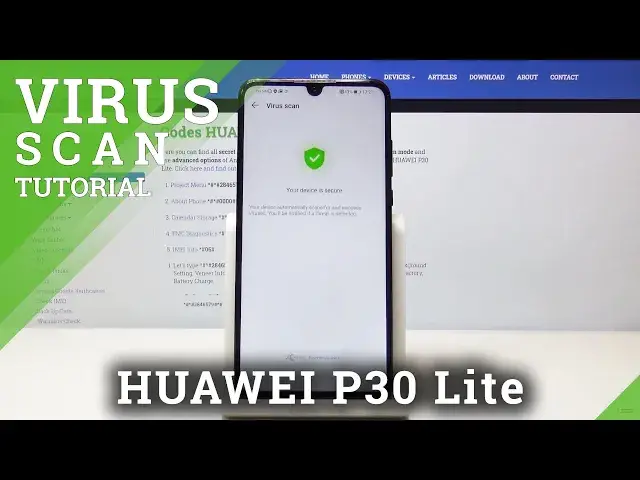 'Video thumbnail for How to Detect Malware in Huawei P30 Lite – Anti-Virus Scan'