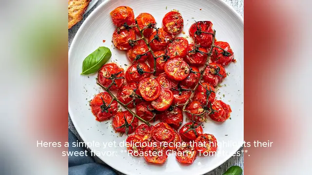 Video thumbnail for cherry tomato recipe