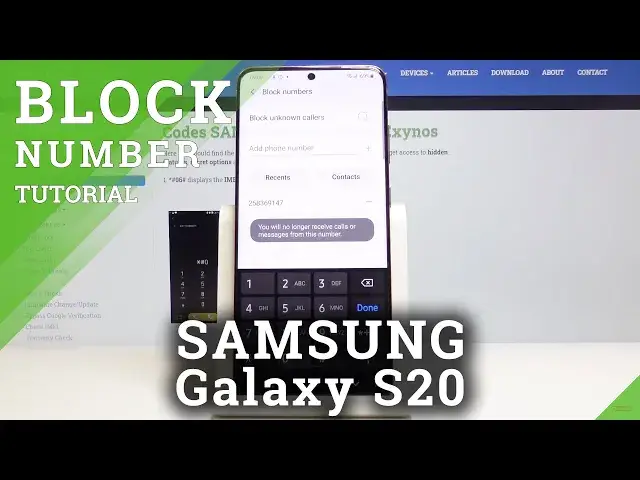 'Video thumbnail for How to Block Number in SAMSUNG Galaxy S20 – Create Blacklist'