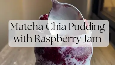 'Video thumbnail for Matcha Chia Pudding with Raspberry Jam'
