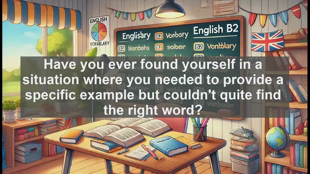 Video thumbnail for 1500 Must Know CEFR B2 Vocabulary - Understanding 'Instance': A Key Word for B2 English Speakers