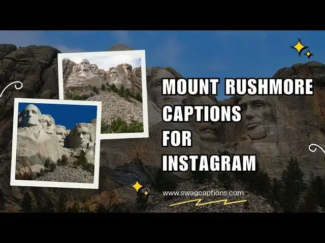 Video thumbnail for Mount Rushmore Captions For Instagram