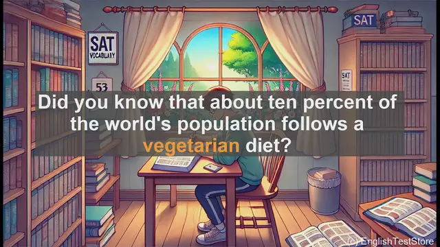 Video thumbnail for 5000 Must Know SAT Vocabulary - Vegetarian: SAT Vocabulary Spotlight