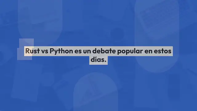 Video thumbnail for Rust vs Python: ¿Cuál Es Mejor Para Tu Proyecto?