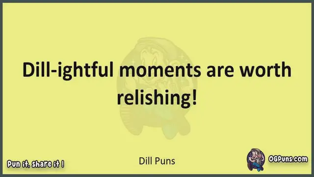 Video thumbnail for Dill - Jokes, Puns, Wordplays, and Laughter