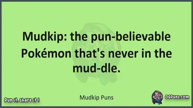 Video thumbnail for Mudkip - Jokes, Puns, Wordplays, and Laughter
