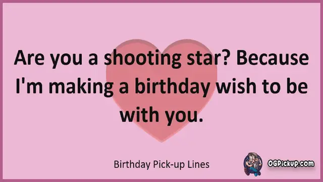 Video thumbnail for Birthday - Pickup-Lines & Rizz for Him & for Her