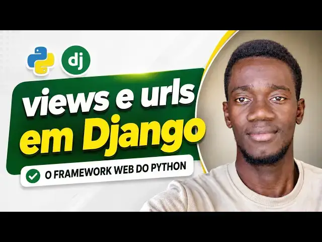 Video thumbnail for Python Django: Como Criar Views e URLs no Django?