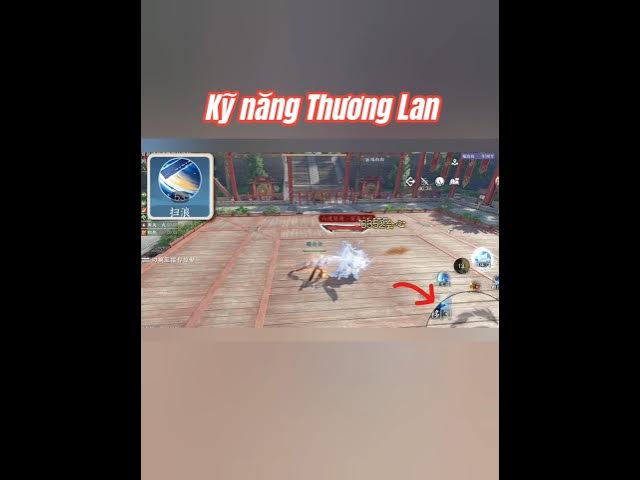 Video thumbnail for Giới thiệu toàn bộ kỹ năng của môn phái Thương Lan trong Nghịch Thủy Hàn #SwordOfJustice