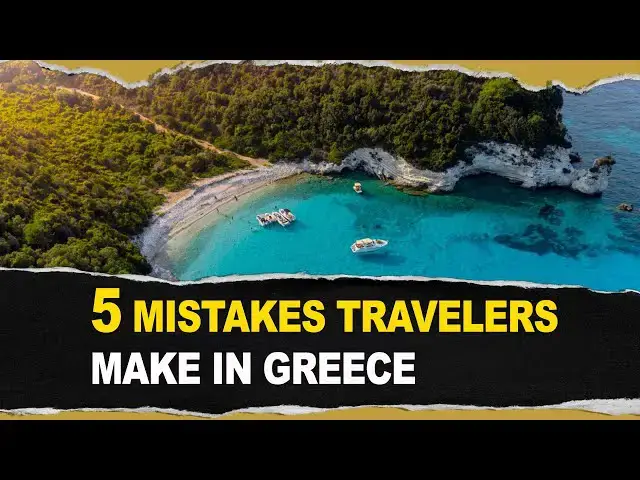 Video thumbnail for 5 Mistakes Travelers Make in Greece 🇬🇷✈️ | What NOT to Do on Your Greek Vacation