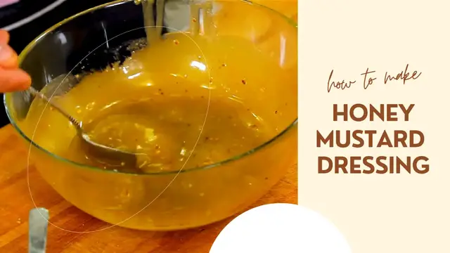 Video thumbnail for Honey Mustard Dressing