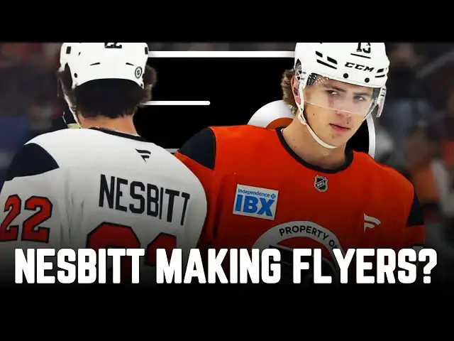 'Video thumbnail for Can Jack Nesbitt SURPRISE and Crack Flyers' Roster Out of Training Camp?'