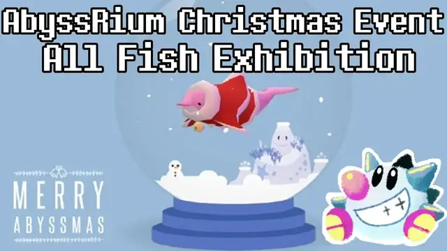 Video thumbnail for Tap Tap Fish - AbyssRium: Christmas 2017 Event All Fish Exhibition