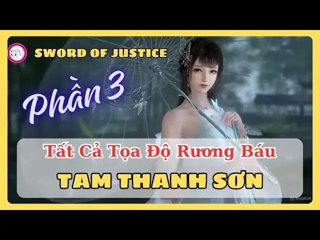 Video thumbnail for [Phần 3] Nghịch Thủy Hàn | Danh Sách Tọa Độ Rương Báu Tam Thanh Sơn – Giang Hồ Chí Lược