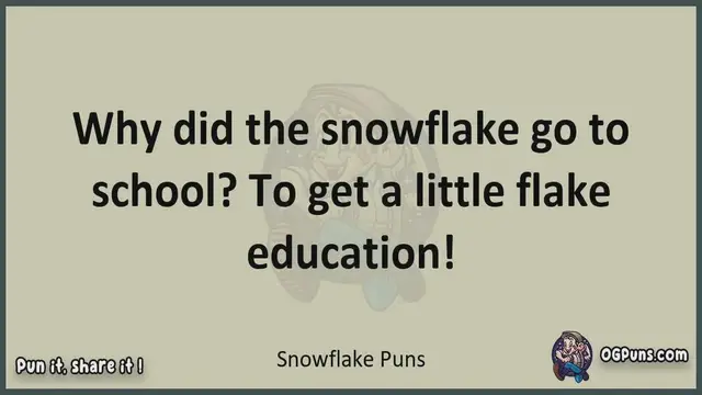 Video thumbnail for Snowflake - Jokes, Puns, Wordplays, and Laughter