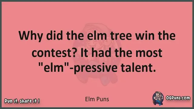 Video thumbnail for Elm - Jokes, Puns, Wordplays, and Laughter