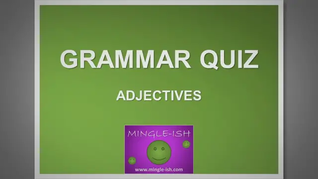 Video thumbnail for Identify the ADJECTIVES - Grammar quiz #1