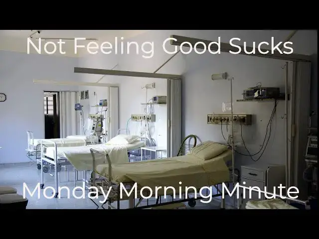 Video thumbnail for Not Feeling Good Sucks