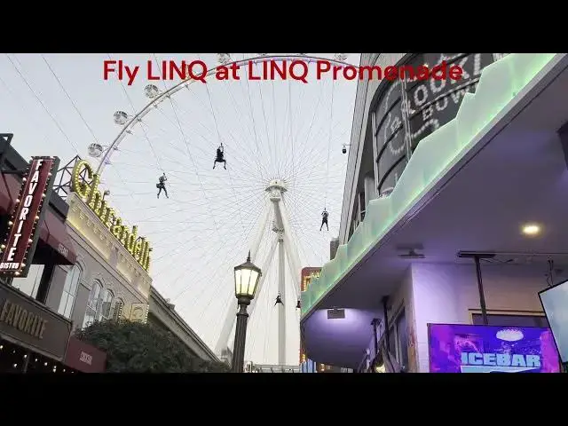 Video thumbnail for Fly LINQ at the LINQ Promenade in Las Vegas