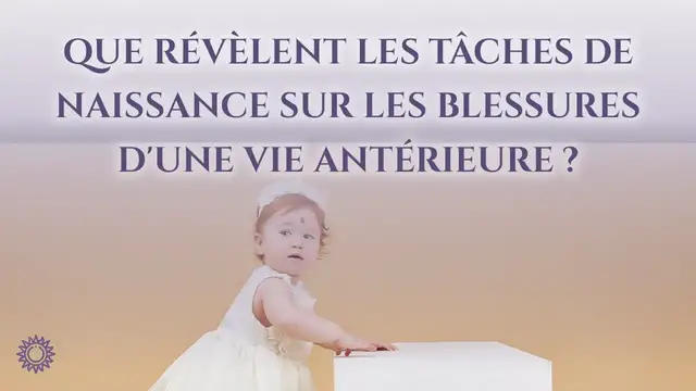 Video thumbnail for ☯ QUE RÉVÈLENT LES TÂCHES DE NAISSANCE SUR LES BLESSURES D'UNE VIE ANTÉRIEURE ?