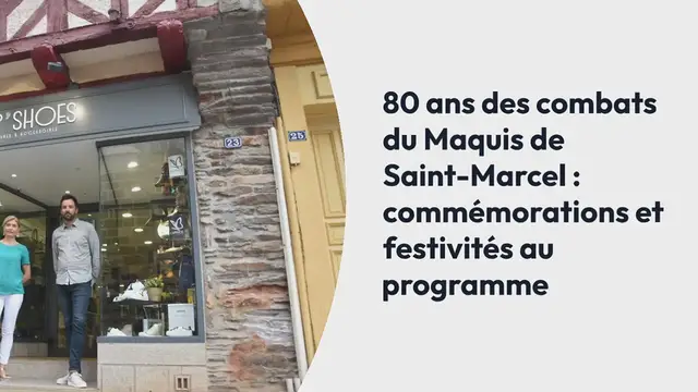 Video thumbnail for OBC. 80 ans des combats du Maquis de Saint-Marcel : commémorations et festivités au programme