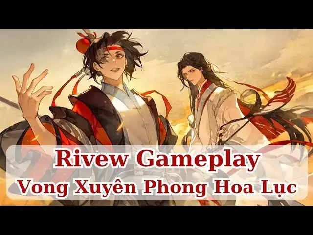 Video thumbnail for Rivew Gameplay Vong Xuyên Phong Hoa Lục Vừa Được VNG Close beta Test Ngày Hôm Nay