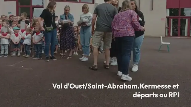 'Video thumbnail for Val d’Oust/Saint-Abraham. Kermesse et départs au RPI'