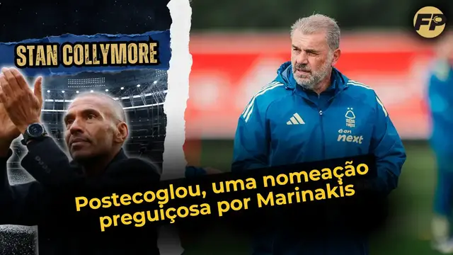 'Video thumbnail for Stan Collymore: Postecoglou, uma nomeação preguiçosa por Marinakis e Nottingham Forest'