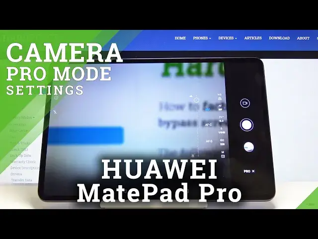 Video thumbnail for How to Manage Camera Pro Mode in HUAWEI MatePad Pro – Camera Settings