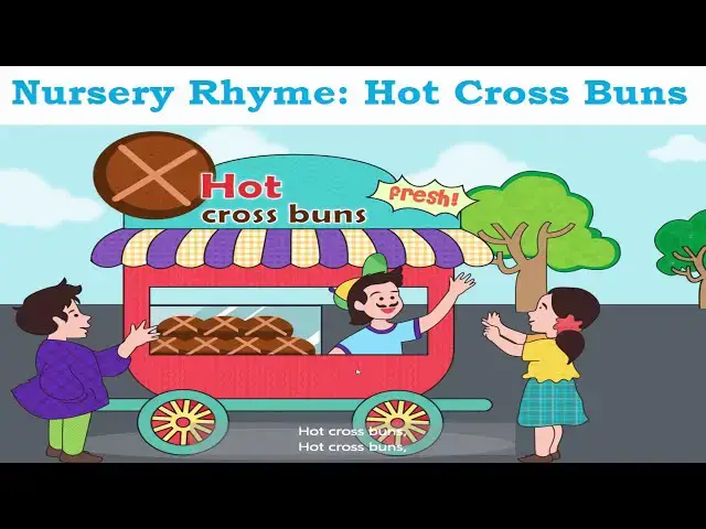 'Video thumbnail for Nursery Rhyme | Hot Cross Buns with Lyrics'