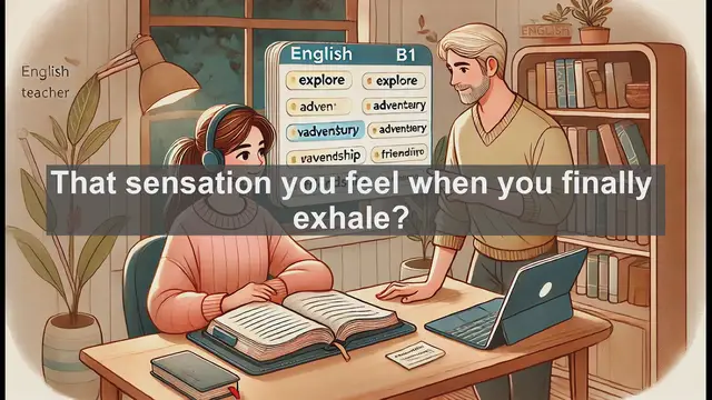 Video thumbnail for 2500 Must Know CEFR B1 Vocabulary - The Power and Meaning of 'Breath' in English