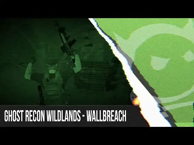 'Video thumbnail for Ghost Recon Wildlands Wallbreach'
