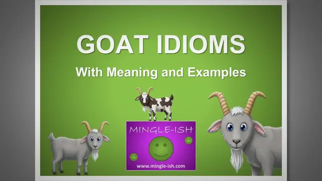 'Video thumbnail for 5 English Idioms with Goat: Meanings and Examples #1'