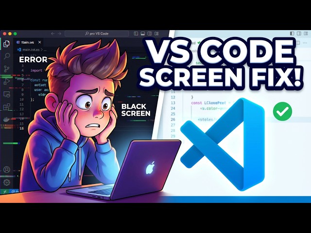 Video thumbnail for How To Fix All Black, Blank, Blurry, Flickering Screen Problems Error in VS Code