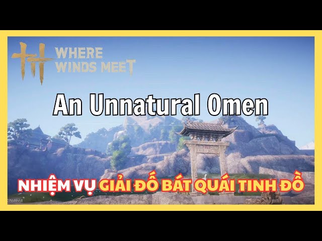 Video thumbnail for Bạch Nhật Tham Thần | Giải Đố Bát Quái – Tinh Đồ | Hé Lộ Thân Phận Triệu Nhị | Where Winds Meet