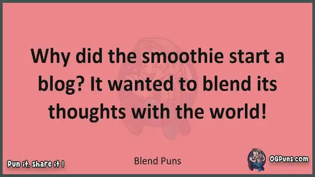 Video thumbnail for Blend - Jokes, Puns, Wordplays, and Laughter