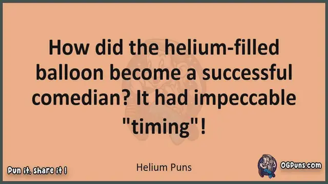 Video thumbnail for Helium - Jokes, Puns, Wordplays, and Laughter