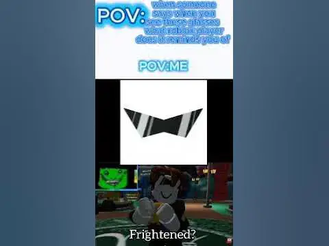 Video thumbnail for When you see these Glasses what Roblox player does it reminds you of?