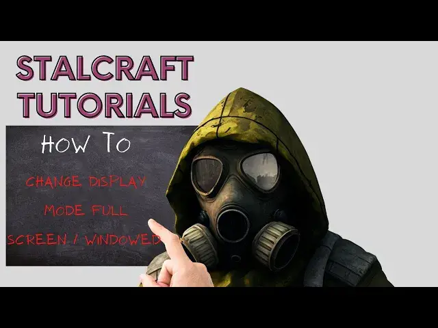 Video thumbnail for Stalcraft How To Change Display Mode