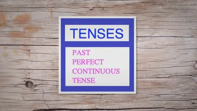 Video thumbnail for Past Perfect Continuous Tense