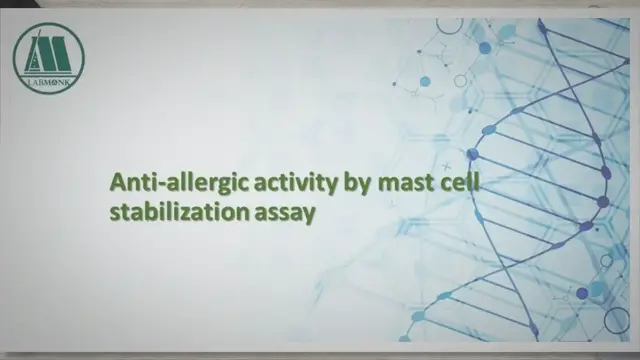 'Video thumbnail for Anti-allergic activity by mast cell stabilization assay'