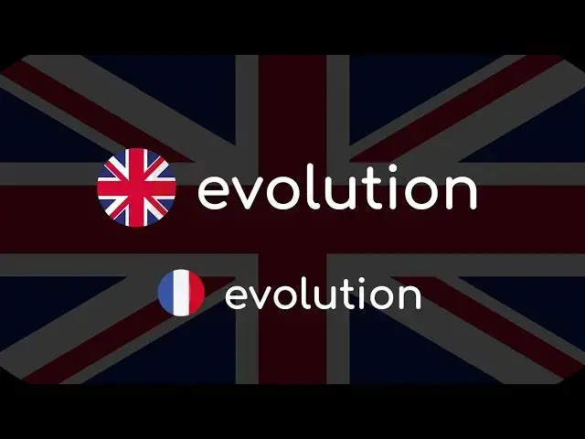 Video thumbnail for Comment prononcer « evolution » en anglais