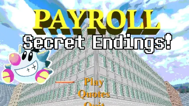 Video thumbnail for Let's Play Payroll: All Secret Endings Walkthrough!
