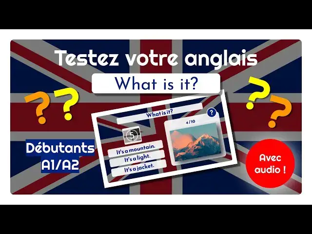 Video thumbnail for ❓❓ Quiz #1 | Tester votre anglais - Débutants A1A2
