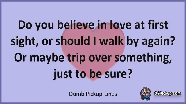 Video thumbnail for Dumb - Pickup-Lines & Rizz for Him & for Her