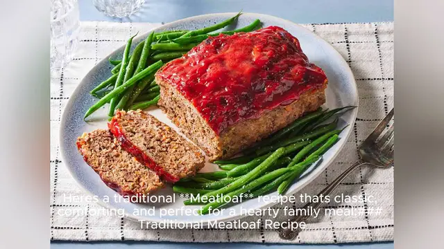 Video thumbnail for traditional meatloaf recipe