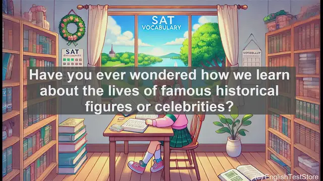 Video thumbnail for 5000 Must Know SAT Vocabulary - What is a Biography? Understanding this Key SAT Vocabulary Term