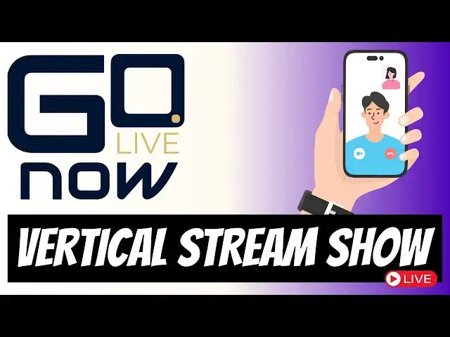 Video thumbnail for Go Live Now - The Vertical Stream Show! Using PowerPoint in your Vertical Shows